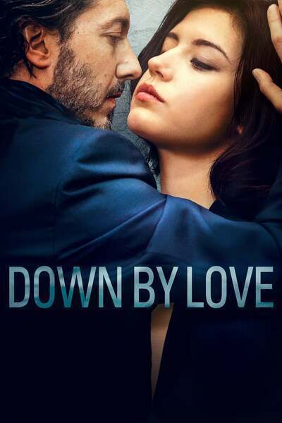 Down by Love Hindi Dubbed Movie Poster (2016)